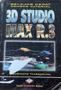 Image of Belajar Cepat dengan Tutorial 3D Studio MAX R.3