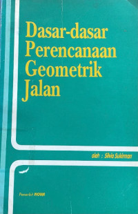 Image of Dasar-dasar Perencanaan Geometrik Jalan