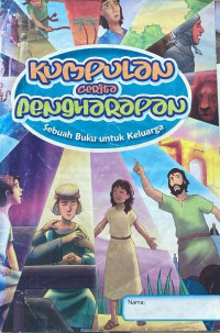 Image of Kumpulan Cerita Pengharapan ; Sebuah Buku untuk Keluarga