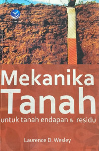 Image of Mekanika Tanah untuk Tanah Endapan & Residu