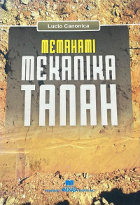 Image of Memahami Mekanika Tanah