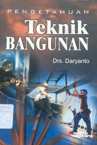 Image of Pengetahuan Teknik Bangunan
