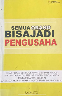 Image of Semua Orang Bisa Jadi Pengusaha