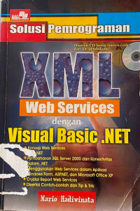 Image of Solusi Pemrograman XML Web Services dengan Visual Basic .NET