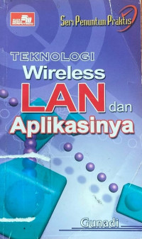 Image of Teknologi Wireless LAN dan Aplikasinya