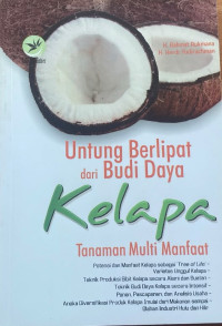 Image of Untung Berlipat dari Budi Daya Kelapa: Tanaman Multi Manfaat